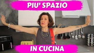 COME OTTENERE PIU' SPAZIO IN CUCINA - Trucchetti e suggerimenti | Barbara Easy Life