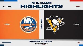 NHL Highlights | Islanders vs. Penguins - March 18, 2025