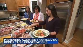 Preventing awkward Thanksgiving dinner table conversations