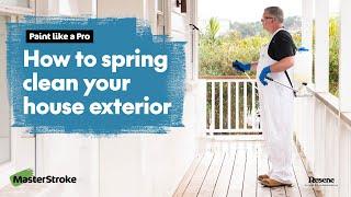 Paint like a Pro - How to spring clean your house exterior