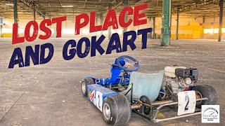 Verlassene Industriehalle und ein Gokart  |Stockinger Fahrzeugtechnik|