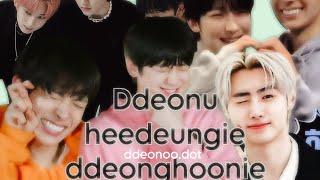 Ddeonu Heedeungie Ddeonghoonie aegyo ddeonoo.dot