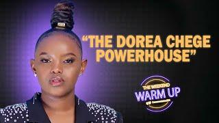 Dorea Chege Finally Clears The Air| The Weekend Warm-Up with Commentator 254