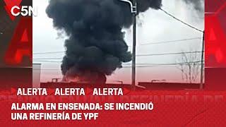 ALARMA: SE INCENDIÓ una REFINERÍA de YPF en ENSENADA