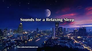 Meditation music " Relaxing Sleep Sounds" compiled by Catherine L Richmond