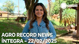 Agro Record News - 22/02/2025