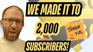  Celebrating 2,000 Subscribers: A Heartfelt Thank You! 