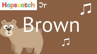 The Color Brown Song