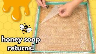 Making Soap with Real HONEY