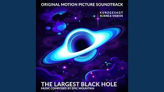 The Largest Black Hole