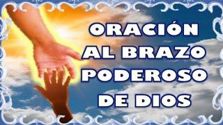 Oración al brazo poderoso de Dios