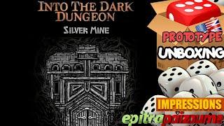 Into The Dark Dungeon Silver Mine - Prototype Unboxing & Impressions (EN) by Epitrapaizoume