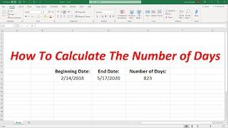 How To Calculate The Number of Days Between Two Dates In Excel