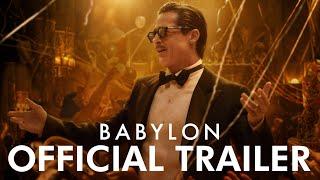 BABYLON | Official Trailer – Brad Pitt, Margot Robbie, Diego Calva