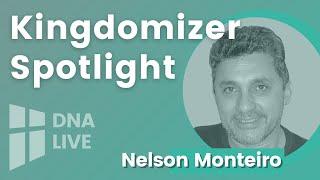 Kingdomizer Spotlight with Nelson Monteiro