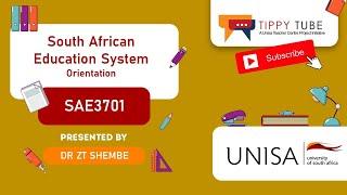 SAE3701: The South African Education System (Orientation) by Dr ZT Shembe