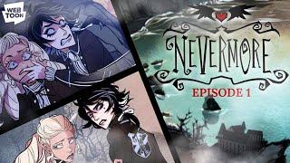 Nevermore ⌜ Episode 1 - Annabel Lee ⌟【 WEBTOON DUB 】