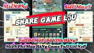 Share Game Lậu H5 Miễn Phí Mua Hàng Full Gói Nạp Cực Cháy Siêu Mượt Full Đồ Mới Vĩnh Hằng