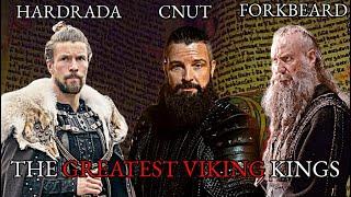 The Greatest Viking Kings in History