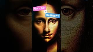 Mona Lisa is actually Leonardo da Vinci? #curiosity #didyouknow #facts #mindblowingfacts #history