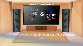 FNF Girls and Undertale AU React - FNF VS Sprunki & VS Sonic EXE Last Chance V7 - Gacha Club