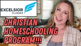 ACCREDITED CHRISTIAN ONLINE HOMESCHOOLING PROGRAM | Excelsior Classes Review 2024!