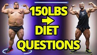 My 150Lbs Diet ( Q&A)