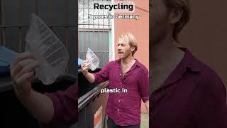 1 day vs 10 years in Germany | Recycling 