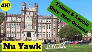 New Orleans video tour Tulane & Loyola Universities