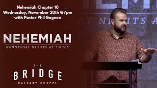 Nehemiah 10 - with Pastor Phil Gagnon