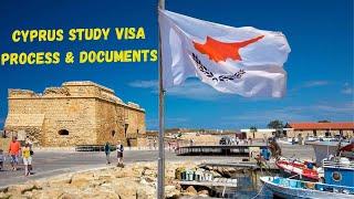 CYPRUS STUDY VISA PROCESS & REQUIRED DOCUMENTS