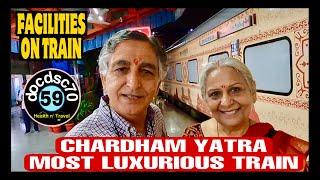 IRCTC CHARDHAM YATRA #1 on Most Luxurious Train. All about the train.