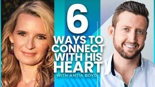 6 Ways to Communicate with His Heart | How to Own your Feminine Power