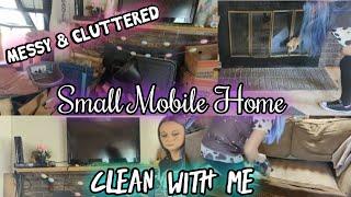 MESSY MOBILE HOME CLEAN WITH ME | #mobilehomeliving #cleanwithme #vlog @TarahMooreFamily #clutter