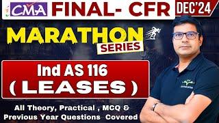 IND AS 116 Leases Revision l One shot Revision | CMA final CFR marathon By CA/CMA Santosh Kumar