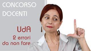 UdA: 2 errori da non fare! Concorso docenti