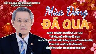 GIẢNG LUẬN : MỤC SƯ THÁI PHƯỚC TRƯỜNG | ĐỀ TÀI : MÙA ĐÔNG ĐÃ QUA #msthaiphuoctruong #httlvn