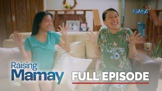 Raising Mamay: Full Episode 1 (Stream Together)