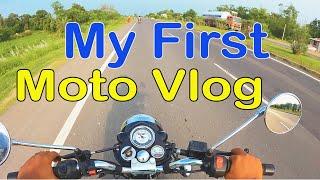 My First Moto Vlog  -First Moto Vlogging Video - My First Vlog #myfirstvlog #motovlog #motovlogging