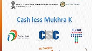 Cash less Mukhra K | Digi Dhan Abhiyan | CSC