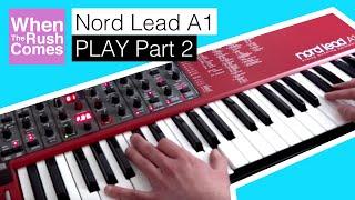 Nord Lead A1 Synthesizer | Play Part 2 (Sounds demo)