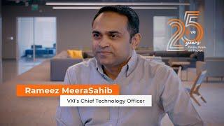 VXI's 25th Anniversary Message from our CTO, Rameez MeeraSahib