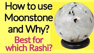 ENERGISED MOONSTONE CRYSTAL - How to Wear Moonstone and Why? Benefits and Rules