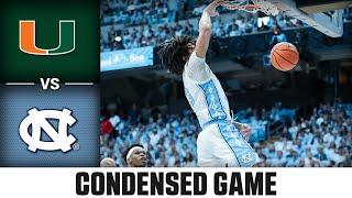 Miami vs. North Carolina Condensed Game | 2024-25 ACC Men's Basketball