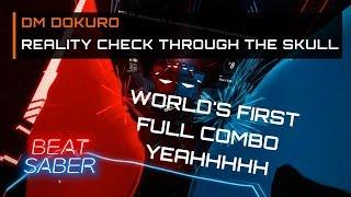 Reality Check Through The Skull FULL COMBO | Expert+ | Beat Saber