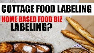 How to Label Cottage Foods [ How to label Homemade foods ] For Beginners