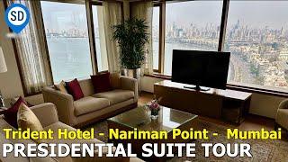 Mumbai Luxury Hotel - Trident Nariman Point - Presidential Suite Tour