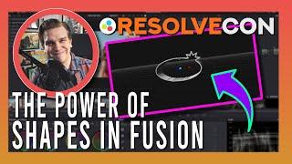 The Power of Shape Nodes in Fusion - Patrick Stirling [ResolveCon '24 - Day 2] (HQ)