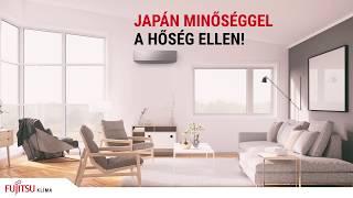 Japán minőséggel a hőség ellen! - Fujitsu Klíma - Kis fogyasztás, csend - akár 10 év garancia