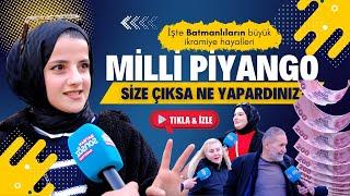 İşte Batmanlıların büyük ikramiye hayalleri